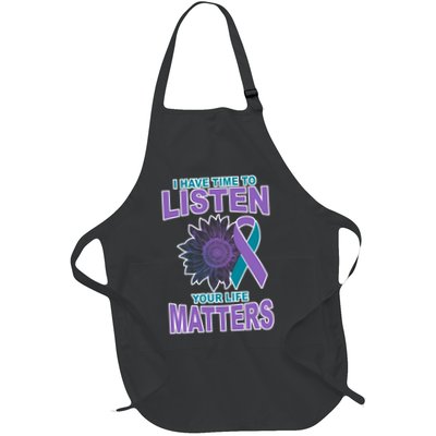 I Have Time To Listen Your Life Matters Suicide Prevention Apron
