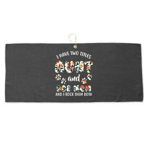 I Have Two Titles Aunt And Dog Mom Large Microfiber Waffle Golf Towel