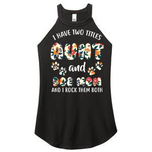 I Have Two Titles Aunt And Dog Mom Women’s Perfect Tri Rocker Tank