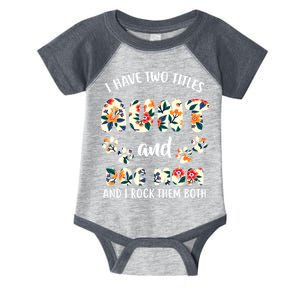 I Have Two Titles Aunt And Dog Mom Infant Baby Jersey Bodysuit