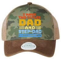 I Have Two Titles Dad & Step-Dad Rock Them Both Legacy Tie Dye Trucker Hat
