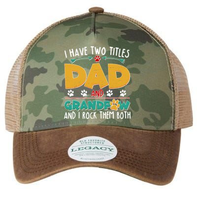 I Have Two Titles Dad And Grandpaw Legacy Tie Dye Trucker Hat