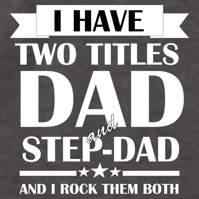 I Have Two Titles Dad And Step Dad And I Rock Them Both Vector Backpack