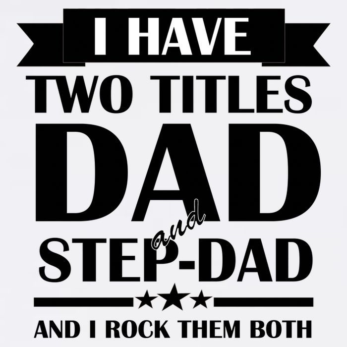 I Have Two Titles Dad And Step Dad And I Rock Them Both Garment-Dyed Sweatshirt