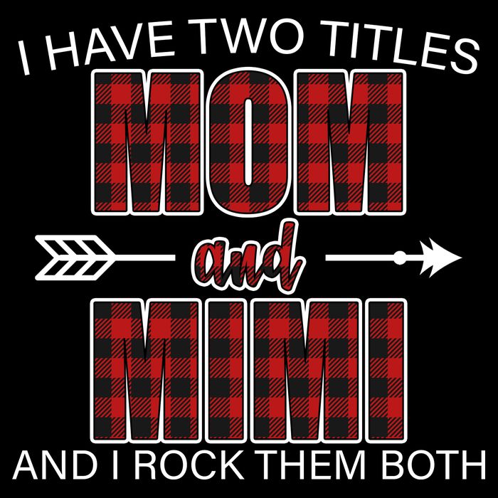 I Have Two Titles Mom And Mimi Drawstring Bag