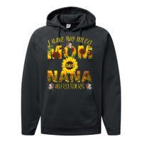 I Have Two Titles Mom And Nana Performance Fleece Hoodie