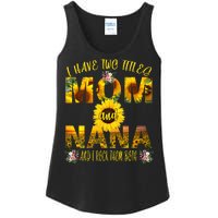 I Have Two Titles Mom And Nana Ladies Essential Tank