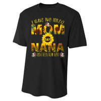 I Have Two Titles Mom And Nana Performance Sprint T-Shirt