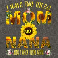 I Have Two Titles Mom And Nana Cotton Canvas Backpack
