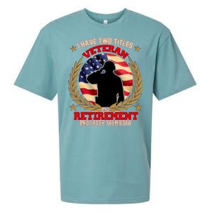 I Have Two Titles Veteran And Retirement Sueded Cloud Jersey T-Shirt