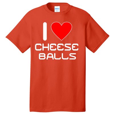 I Heart Cheese Balls Tall T-Shirt