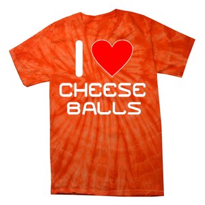 I Heart Cheese Balls Tie-Dye T-Shirt