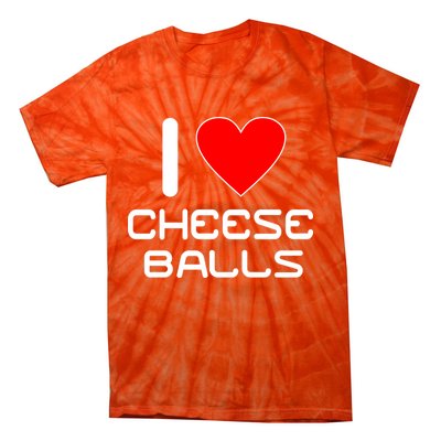 I Heart Cheese Balls Tie-Dye T-Shirt