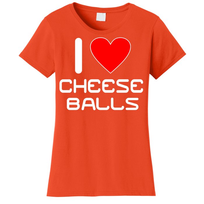 I Heart Cheese Balls Women's T-Shirt