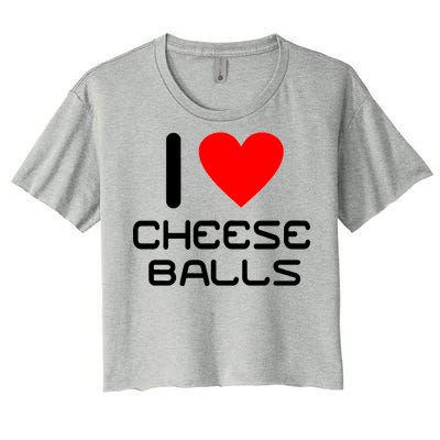 I Heart Cheese Balls Women's Crop Top Tee