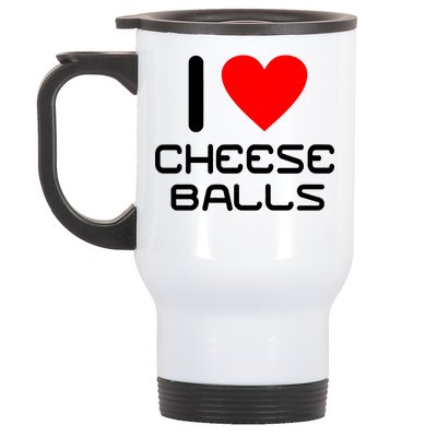 I Heart Cheese Balls Stainless Steel Travel Mug