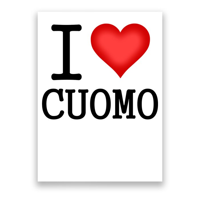 I Heart Cuomo Poster