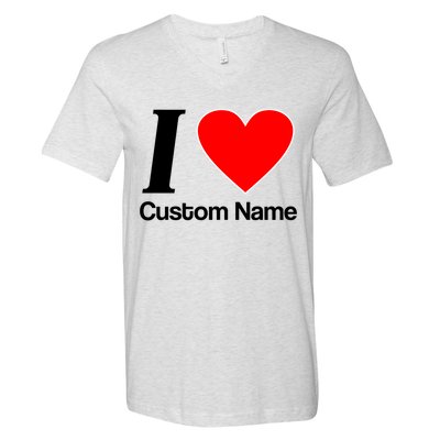 I Heart Custom Name Text Personalize V-Neck T-Shirt