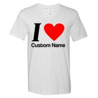 I Heart Custom Name Text Personalize V-Neck T-Shirt