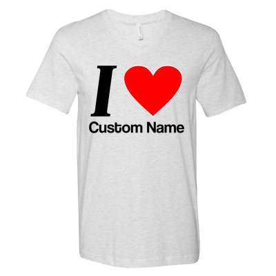 I Heart Custom Name Text Personalize V-Neck T-Shirt