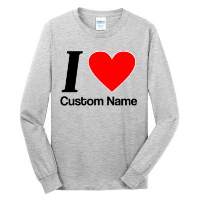 I Heart Custom Name Text Personalize Tall Long Sleeve T-Shirt