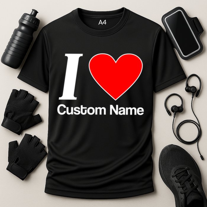 I Heart Custom Name Text Personalize Performance Shirt
