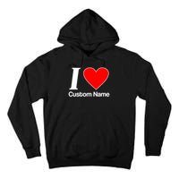 I Heart Custom Name Text Personalize Tall Hoodie