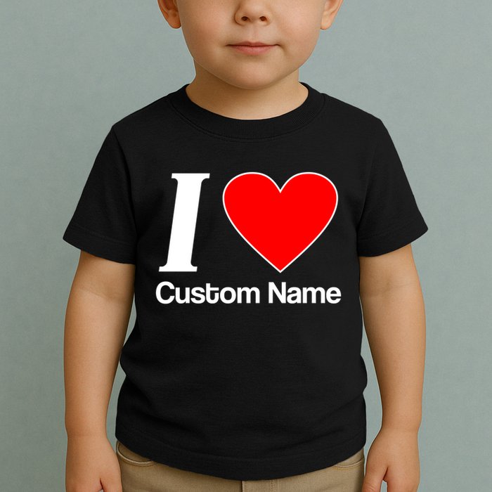 I Heart Custom Name Text Personalize Toddler T-Shirt