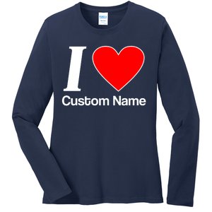 I Heart Custom Name Text Personalize Ladies Long Sleeve Shirt