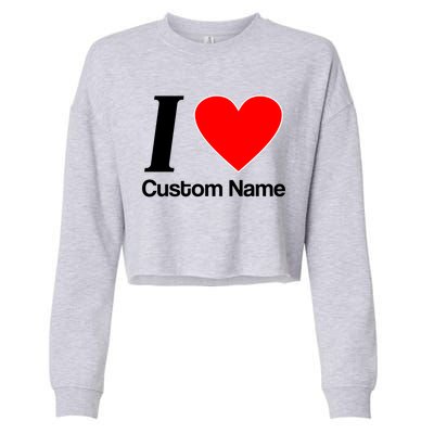 I Heart Custom Name Text Personalize Cropped Pullover Crew