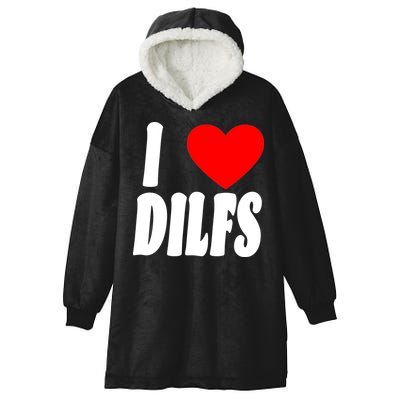 I Heart Dilfs Hooded Wearable Blanket