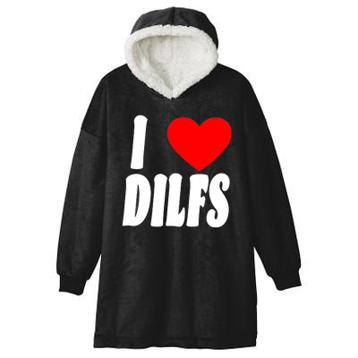 I Heart Dilfs Hooded Wearable Blanket