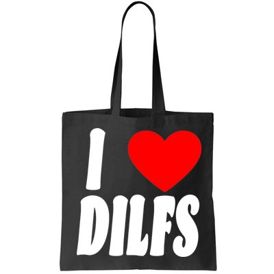 I Heart Dilfs Bag