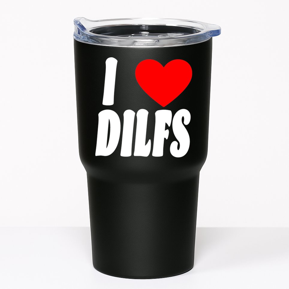 I Heart Dilfs Tumbler