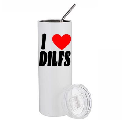 I Heart Dilfs Stainless Steel Tumbler