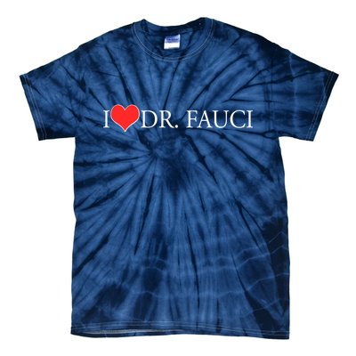 I Heart Dr Fauci Tie-Dye T-Shirt