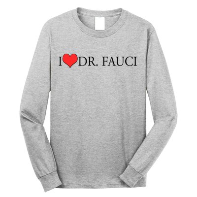 I Heart Dr Fauci Long Sleeve Shirt