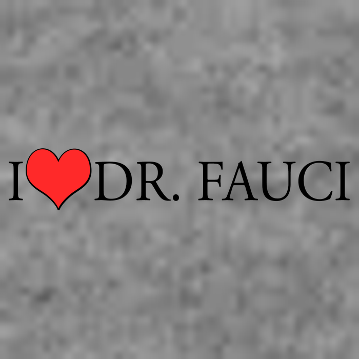 I Heart Dr Fauci Tall T-Shirt