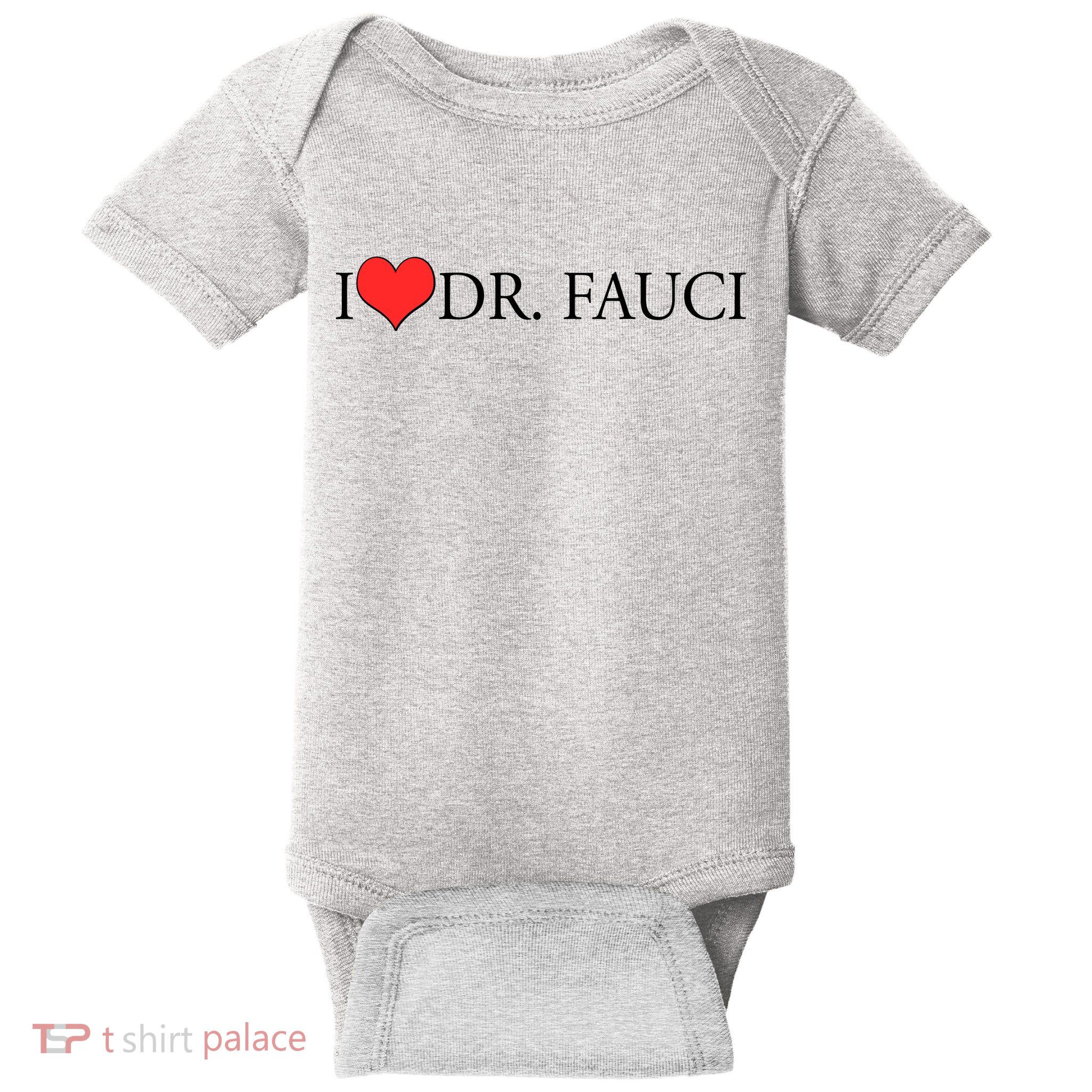 I Heart Dr Fauci Baby Bodysuit