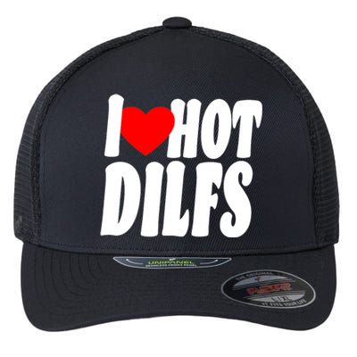 I Heart Hot Dilfs Flexfit Unipanel Trucker Cap