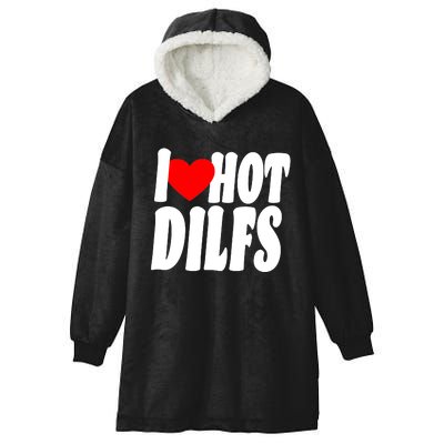 I Heart Hot Dilfs Hooded Wearable Blanket