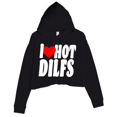 I Heart Hot Dilfs Crop Fleece Hoodie