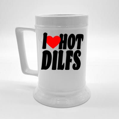 I Heart Hot Dilfs Beer Stein