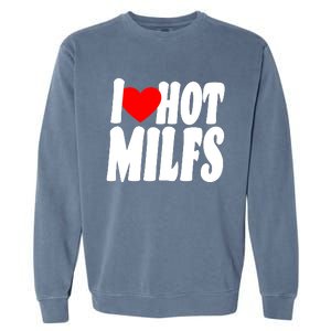 I Heart Hot Miffs Garment-Dyed Sweatshirt