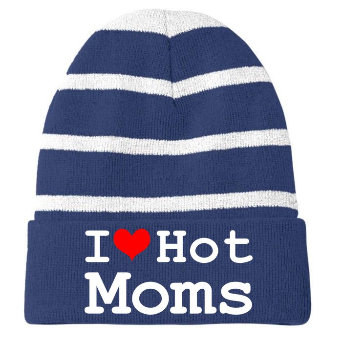 I Heart Hot Moms Striped Beanie with Solid Band