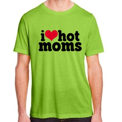 I Heart Hot Moms Funny Meme Adult ChromaSoft Performance T-Shirt