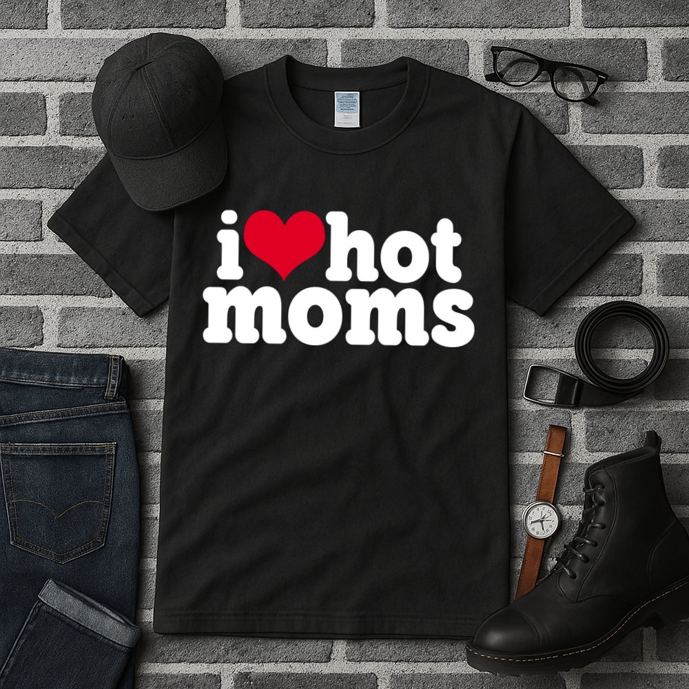I Heart Hot Moms Funny Meme Tall T-Shirt