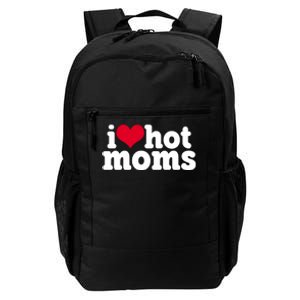 I Heart Hot Moms Funny Meme Daily Commute Backpack