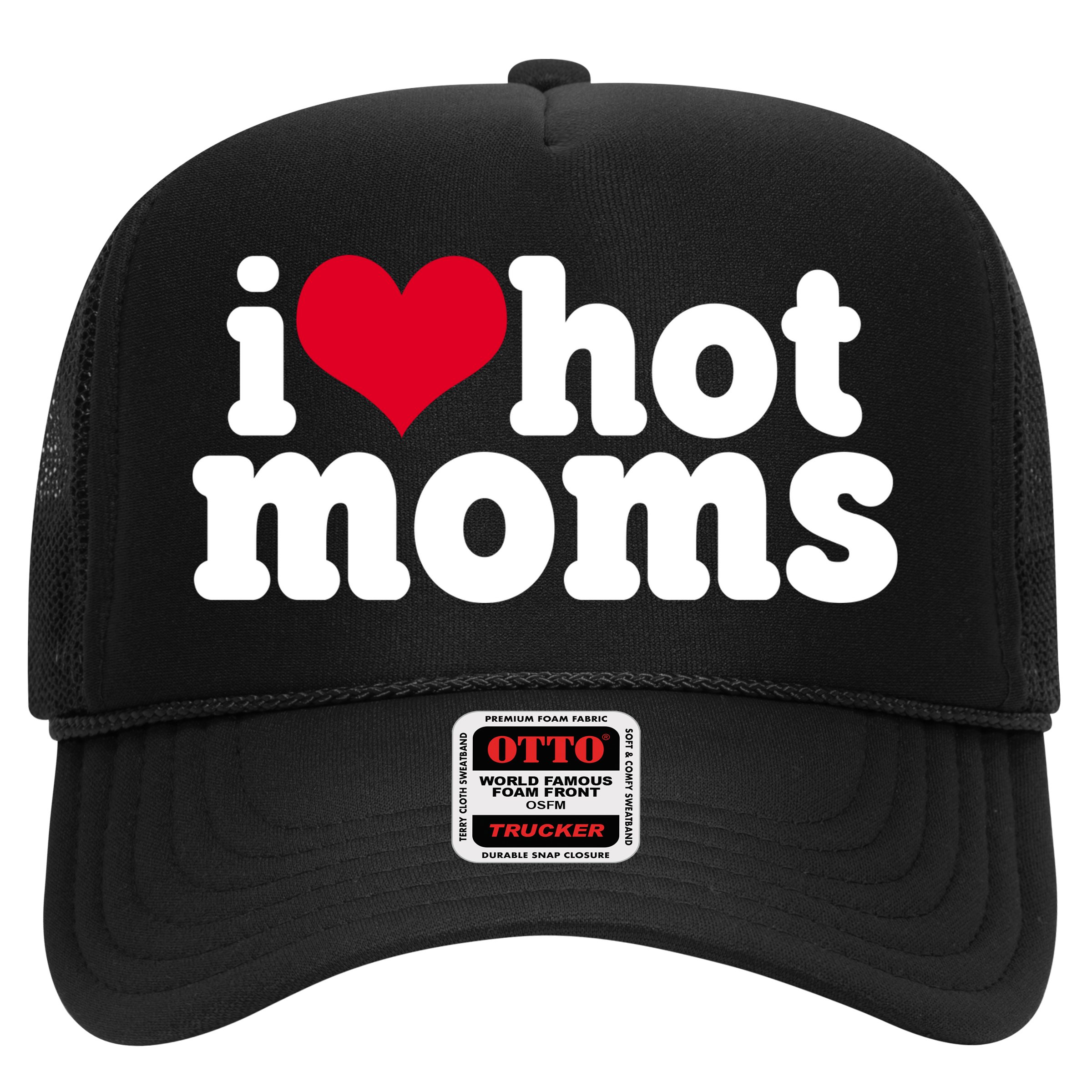 I Heart Hot Moms Funny Meme Hat