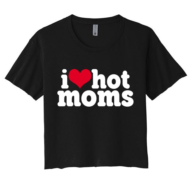 I Heart Hot Moms Funny Meme Crop Top